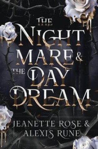 Cover of The Nightmare & The Daydream