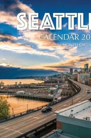 Cover of Seattle Calendar 2020