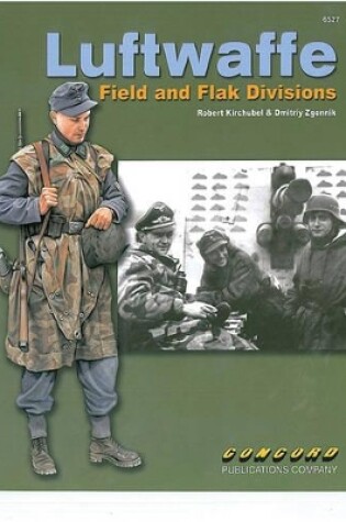 Cover of Luftwaffe Field and Flak Divisions: Warrior Series: 6527