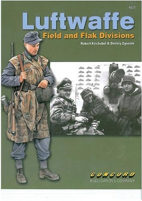 Book cover for Luftwaffe Field and Flak Divisions: Warrior Series: 6527