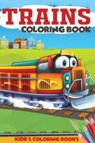 Cover of Trains Coloring Book