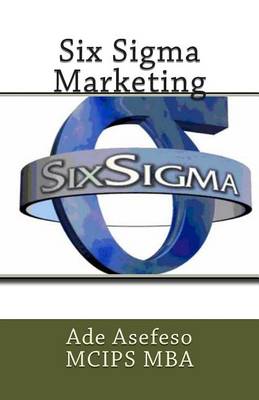 Book cover for Six Sigma Marketing