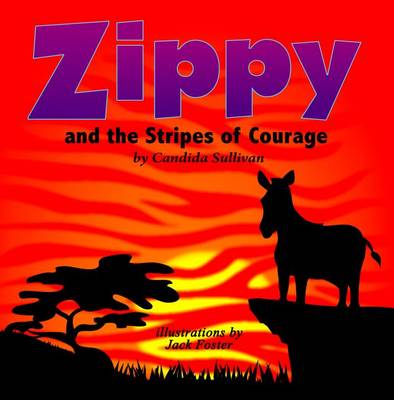 Book cover for Zippy and the Stripes of Courage