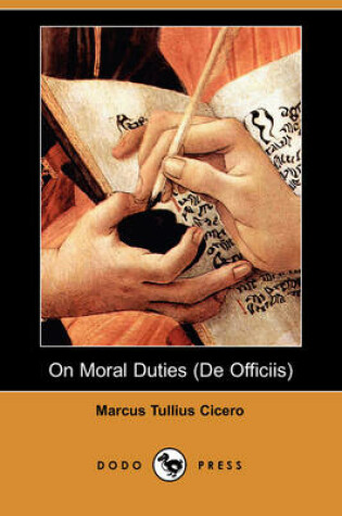 Cover of On Moral Duties (de Officiis) (Dodo Press)