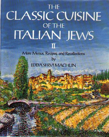 Cover of The Classic Cuisine of the Italian Jews