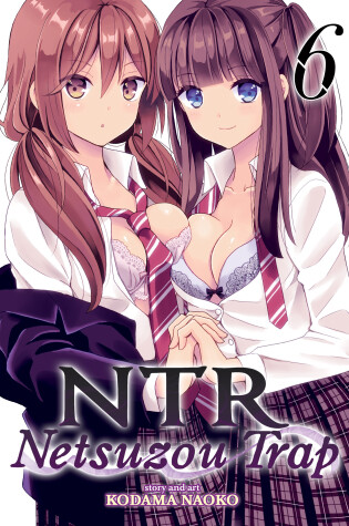 Cover of NTR - Netsuzou Trap Vol. 6