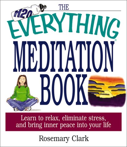 Book cover for The Everything Meditation Book