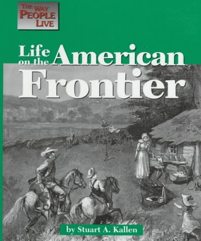 Book cover for Life on the American Frontier