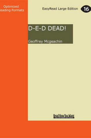 Cover of D-E-D Dead!
