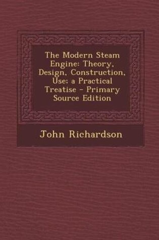 Cover of The Modern Steam Engine