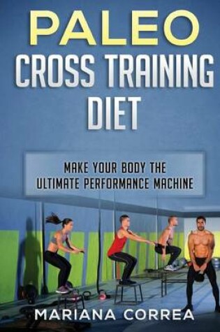 Cover of Paleo Cross Training Diet