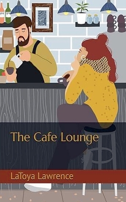 Cover of The Cafe Lounge