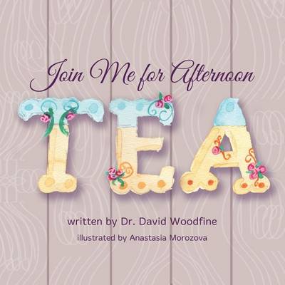 Cover of Join Me for Afternoon Tea