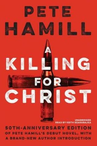 Cover of A Killing for Christ, 50th Anniversary Edition