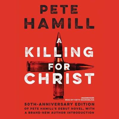 Book cover for A Killing for Christ, 50th Anniversary Edition