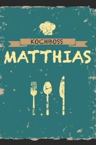 Cover of Kochboss Matthias