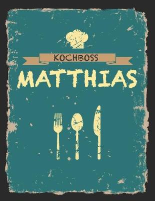 Book cover for Kochboss Matthias