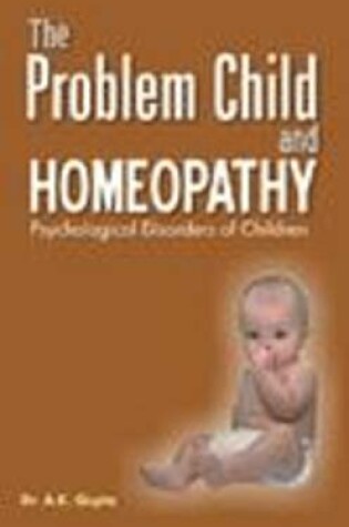 Cover of Problem Child & Homeopathy