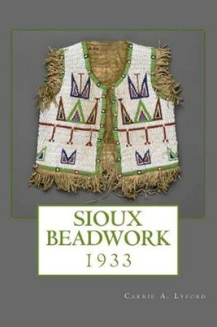 Cover of Sioux Beadwork