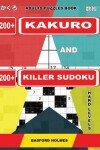 Book cover for Adults puzzles book. 200 Kakuro and 200 killer Sudoku. Hard levels.
