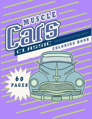 Book cover for Muscle Cars Classic Trucks