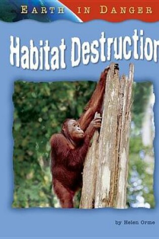 Cover of Habitat Destruction