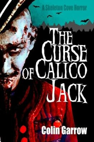 Cover of The Curse of Calico Jack
