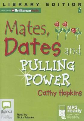 Cover of Mates, Dates and Pulling Power (Mates, Dates and Sequin Smiles)