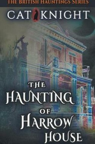 Cover of The Haunting of Harrow House