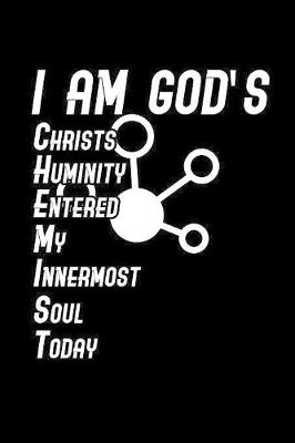 Book cover for I Am God's Chemist