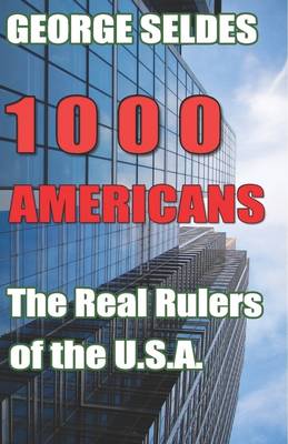 Book cover for 1,000 Americans: The Real Rulers of the U.S.A.