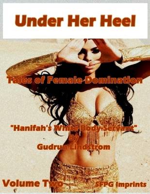 Book cover for Under Her Heel - Volume Two