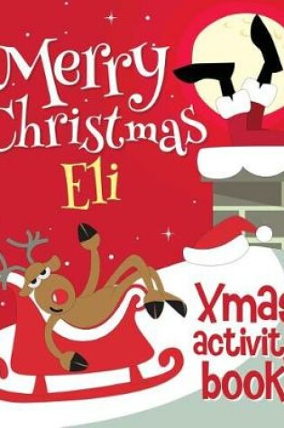 Cover of Merry Christmas Eli - Xmas Activity Book