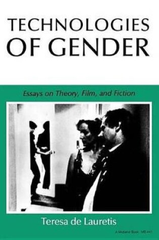 Cover of Technologies of Gender Technologies of Gender