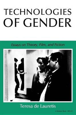 Book cover for Technologies of Gender Technologies of Gender