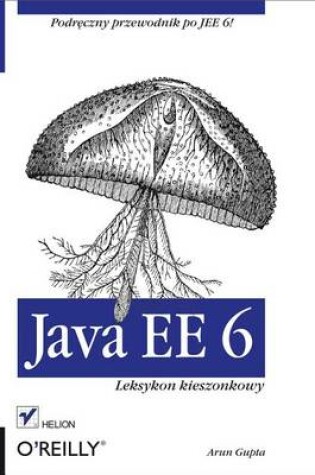 Cover of Java Ee 6. Leksykon Kieszonkowy