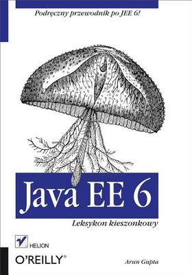 Book cover for Java Ee 6. Leksykon Kieszonkowy