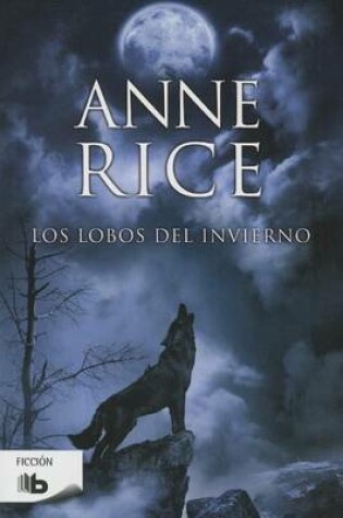 Cover of Los Lobos del invierno / The Wolves of Midwinter