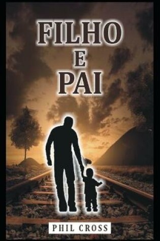 Cover of Filho E Pai