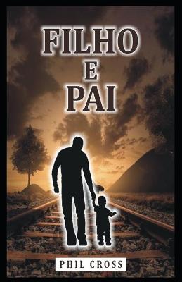 Book cover for Filho E Pai