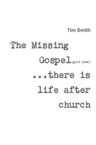 Cover of The Missing Gospel