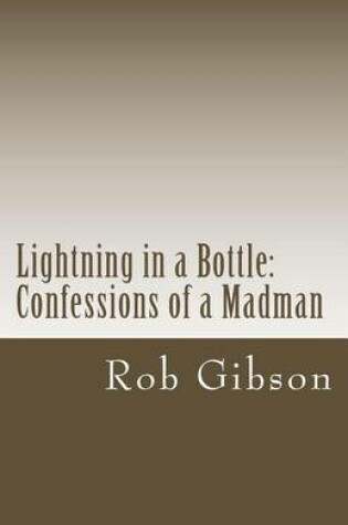 Cover of Lightning in a Bottle