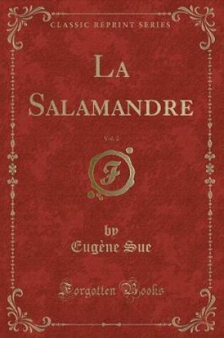 Cover of La Salamandre, Vol. 2 (Classic Reprint)
