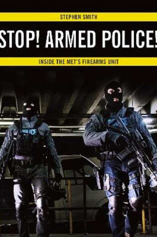 Cover of Stop! Armed Police!