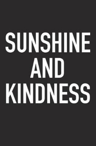 Cover of Sunshine and Kindness