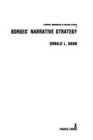 Cover of Borges' Narrative Strategy