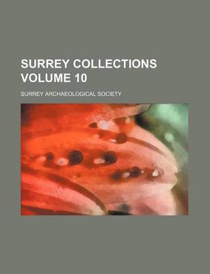 Book cover for Surrey Collections Volume 10