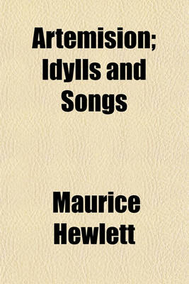 Book cover for Artemision; Idylls and Songs