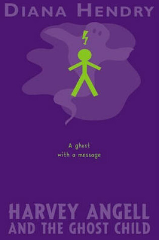 Cover of Harvey Angell And The Ghost Child