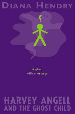 Book cover for Harvey Angell And The Ghost Child